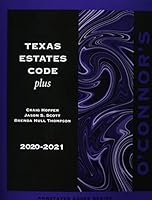 O'Connor's Texas Estates Code Plus, 2020-2021 ed. 1539210677 Book Cover