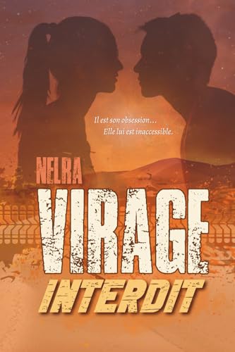 Virage interdit (French Edition)