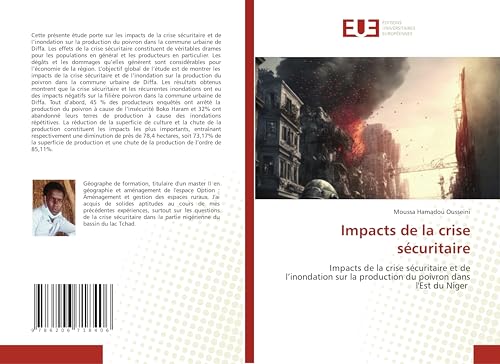 Impacts de la crise sécuritaire: Impacts de la crise sécuritaire et de l’inondation sur la production du poivron dans l'Est du Niger (French Edition)