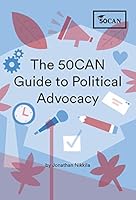 The 50CAN Guide to Political Advocacy B07YSW1JJH Book Cover