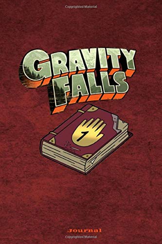 GRAVITY FALLS JOURNAL 1: Ultimate Fan edition journaling line/boxed diary/notebook 100+ Pages  Perfect for people who loves watching Gravity Falls series. 6x9 Fan inspired book