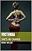 VICTORIA: SHE'S IN CHARGE