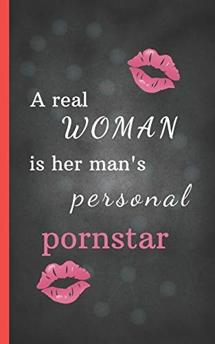 A real woman is her man's personal pornstar: 20 love and sex coupons for HIM, the best idea for a sexy gift as a couple / for your boyfriend or husband / birthday, Valentine's Day, anniversary