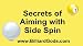 Secrets of Aiming with Side Spin