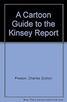 A Cartoon Guide to the Kinsey Report B0027V51OK Book Cover