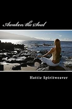 Paperback Awaken the Soul: Self-Awareness Book