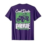 Cool Dads Drive Tractors Farmer Dad Farming Men (On Back) T-Shirt