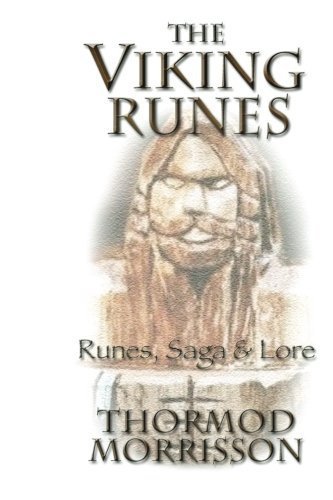  The Viking Runes by Mr Thormod Morrisson (2015-01-23)