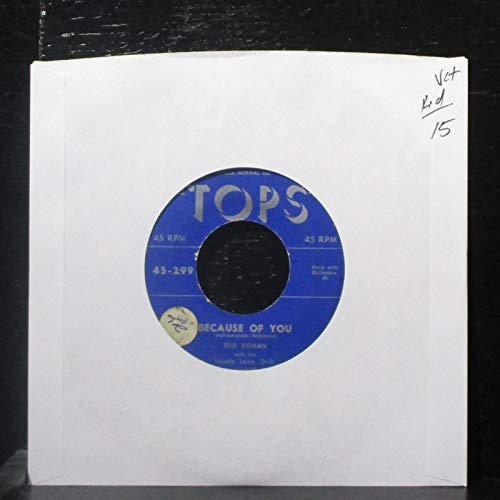 Bud Roman & Toppers - Because Of You / Belle, Belle, My Liberty Belle - 7" Vinyl 45 Record