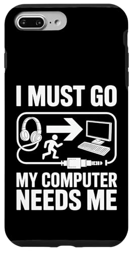 I Must Go My Computer Needs Me �ʔ��� �Q�[�}�[ ���[���A �X�}�z�P�[�X iPhone 7 Plus/8 Plus �p