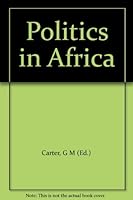 Politics in Africa B000LDL1LI Book Cover