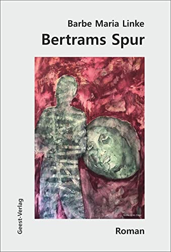 Bertrams Spur - Barbe Maria Linke Kartoniert (TB)