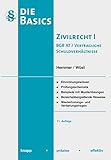  Basics Zivilrecht I - BGB AT u. vertrag. SchuldV (Skript Zivilrecht): Das notwendige Wissen, Beispiele mit Musterlösungen, Einordnungen, ... Prüfungsschemata (Skripten - Zivilrecht)