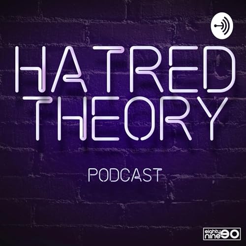 Hatred Theory - Series 2 - Episode 13