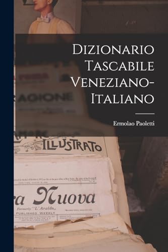 Dizionario Tascabile Veneziano-Italiano