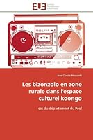 Les bizonzolo en zone rurale dans l'espace culturel koongo 613152114X Book Cover