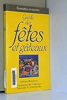Guide des fêtes et gâteaux 2862530999 Book Cover