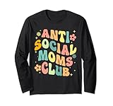 anti social moms club groovy introverso mamma vita madri giorno maglia a manica