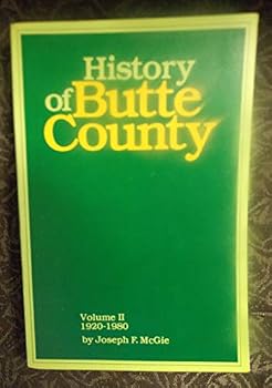 Paperback History of Butte County Volume II: 1920-1980 Book
