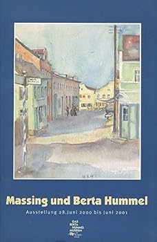 Massing Und Berta Hummel