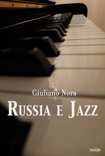Russia e Jazz Russia e Jazz