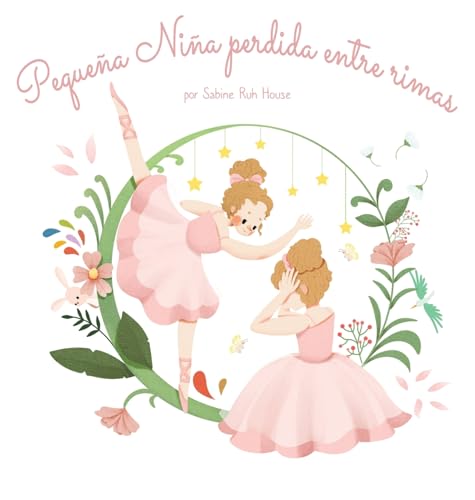 Pequeña Niña perdida entre rimas: Un Fascinante Libro Ilustrado de Poesía para Inspirar la Creatividad en Niños y Adultos (Spanish Edition)