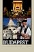 Budapest: A Cultural History (Cityscapes)