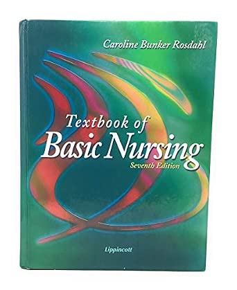 Textbook of Basic Nursing : Thompson, Ella M., Rosdahl, Caroline Bunker ...
