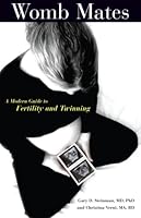 Womb Mates: A Modern Guide to Fertility and Twinning 0966510518 Book Cover