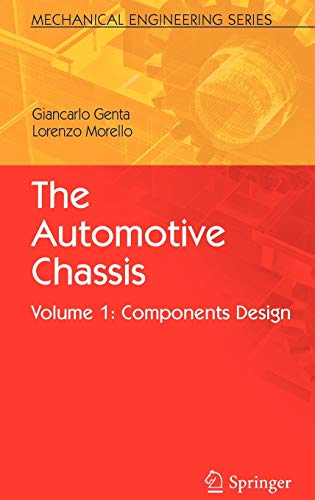 The Automotive Chassis: Volume 1: Components Design (Mechanical Engineering Series)