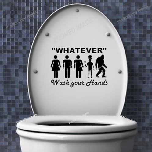 Whatever Wash Your Hands Please Sign