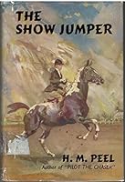 Show Jumper B0017KX9GE Book Cover