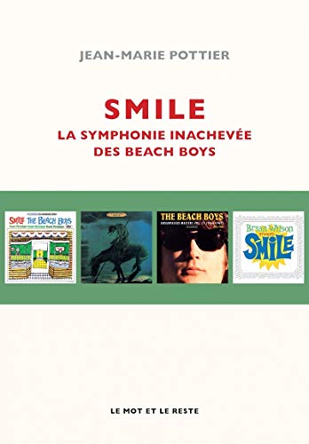 Couverture de Smile: La symphonie inachevée des Beach Boys