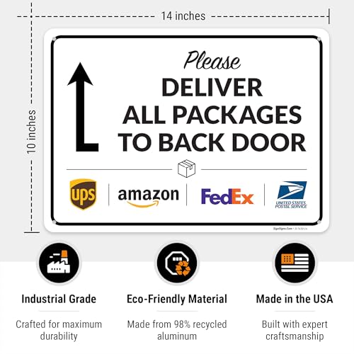 Image of Package Delivery Sign, Delivery Instructions All Package To Back Door Sign, 10x14 Inches, Rust Free .040 Aluminum, Fade Resistant, Made in USA