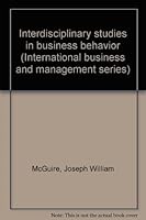 Interdisciplinary Studies in Business Behavior B0000CN170 Book Cover