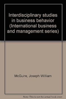 Hardcover Interdisciplinary Studies in Business Behavior Book