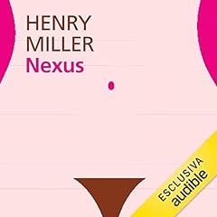 Nexus Audiolibro Por Henry Miller arte de portada