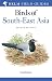 Field Guide to the Birds of South-East Asia