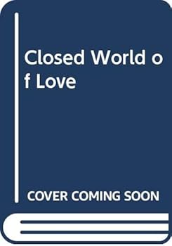 Paperback Closed World of Love Book