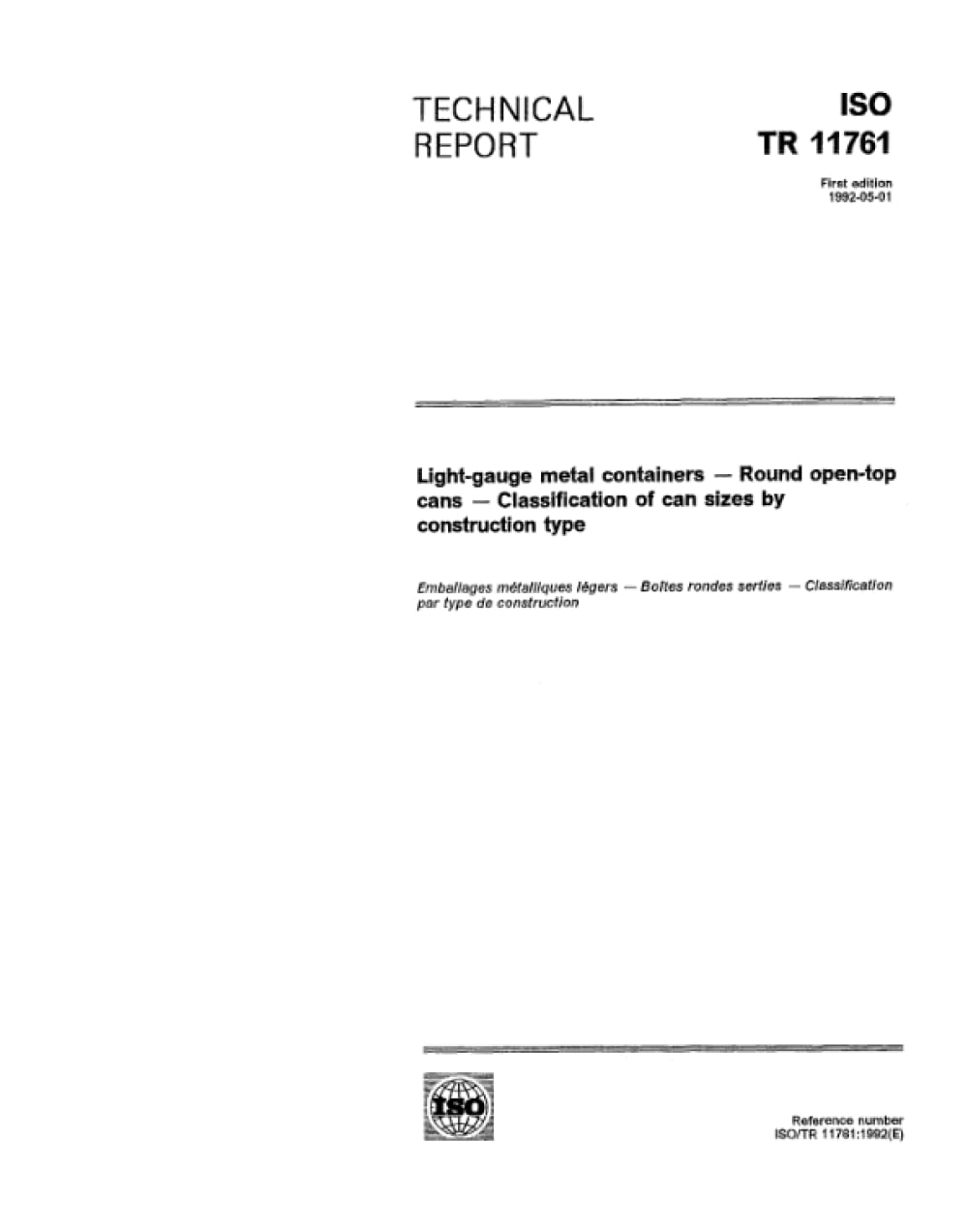 Norme ISO/TR 11761:1992 emballages métalliques légers