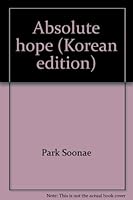 Absolute hope 8992735006 Book Cover