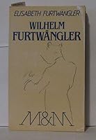 Wilhelm furtwangler 2709601958 Book Cover