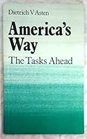 America's Way: The Tasks Ahead 0863150039 Book Cover