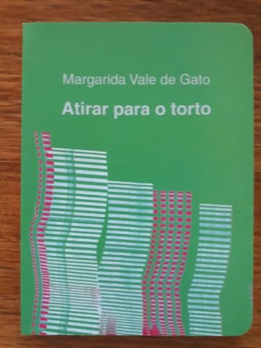 Atirar para o torto - Margarida Vale de Gato Ed. 2021 Macondo | Livre Poésie Portugaise Contemporaine