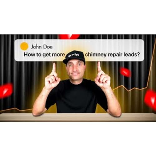 Proven Ways to Win Chimney Repair Leads in 2025 cover art
