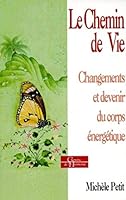 Chemin de vie (Phsychologie/DP (chemins harm)) 2850768294 Book Cover