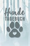  Hundetagebuch: A5 Notizbuch für die Hundeerziehung mir Vorlagen zum Ausfüllen. Mit Futterplan, Trainingszielen, Trainingslog, Tierarztinfos wie Medikamente, Impfungen etc.