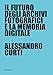 Il Futuro Degli Archivi Fotografici E La Memoria Digitale - 3