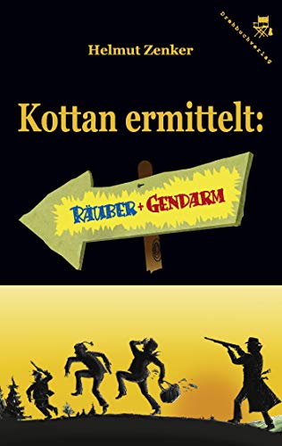 Preisvergleich Produktbild Kottan ermittelt: Räuber und Gendarm: Kriminalroman
