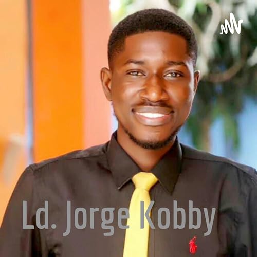 Ld. Jorge Kobby Podcast Por Ld. Jorge Kobby arte de portada